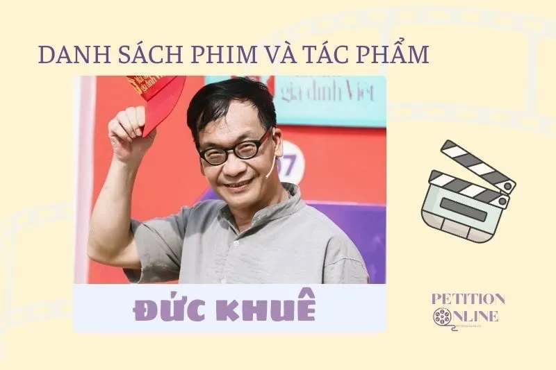 Danh sách đầy đủ các bộ phim/tác phẩm/chương trình mà diễn viên Đức Khuê đã tham gia