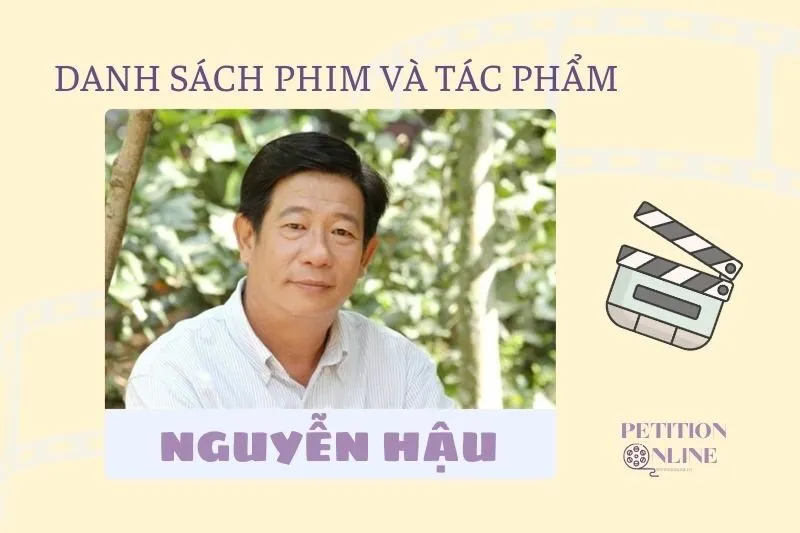 Danh sách phim diễn viên Nguyễn Hậu đã tham gia