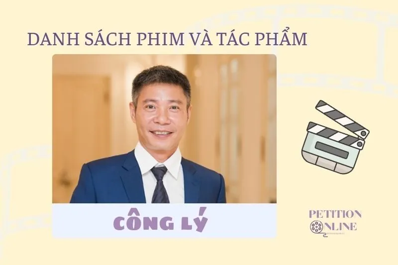 Danh sách phim/ tác phẩm của diễn viên Công Lý 