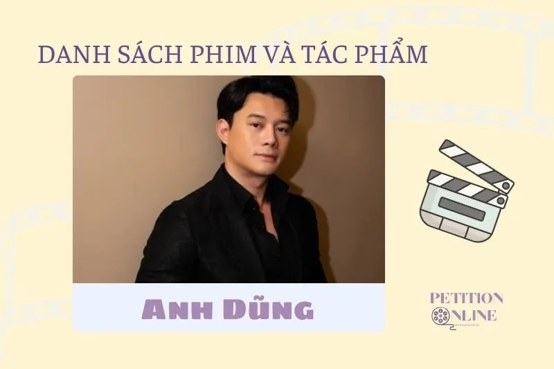 Danh sách các bộ phim/tác phẩm/chương trình Anh Dũng đã tham gia