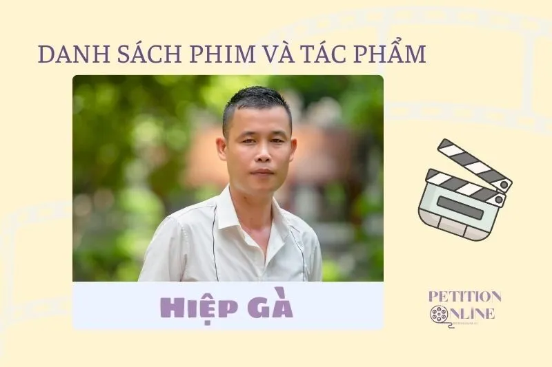 Danh sách phim và tác phẩm có sự tham gia của diễn viên Hiệp Gà 