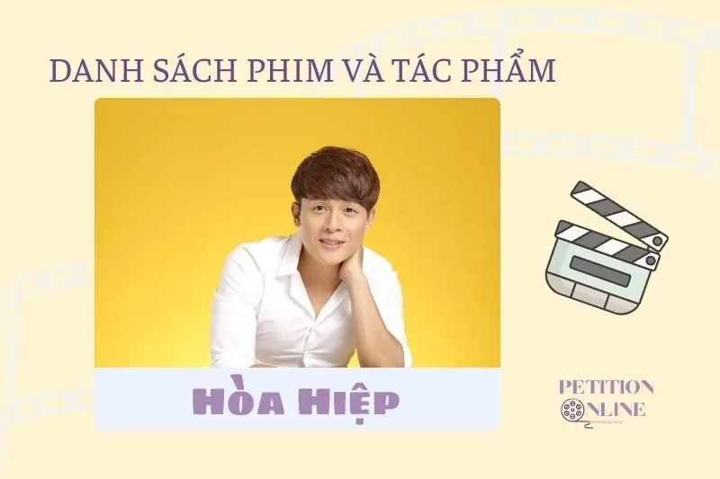 Danh sách các bộ phim, tác phẩm, chương trình Hòa Hiệp đã tham gia