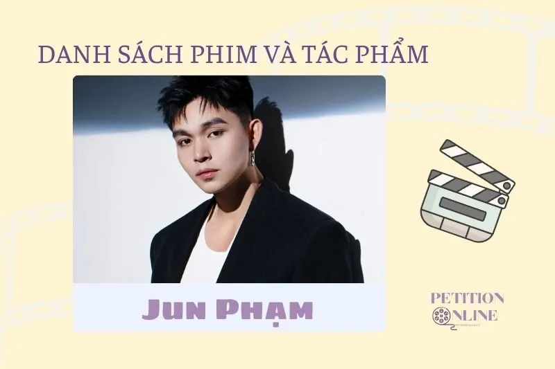 Danh sách các tác phẩm/ phim/ chương trình của Jun Phạm