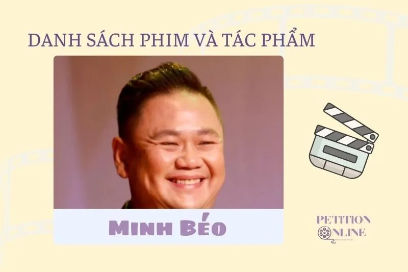 Danh sách đầy đủ các tác phẩm của diễn viên Minh Béo