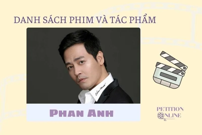 Danh sách các phim truyền hình và điện ảnh Phan Anh đã tham gia