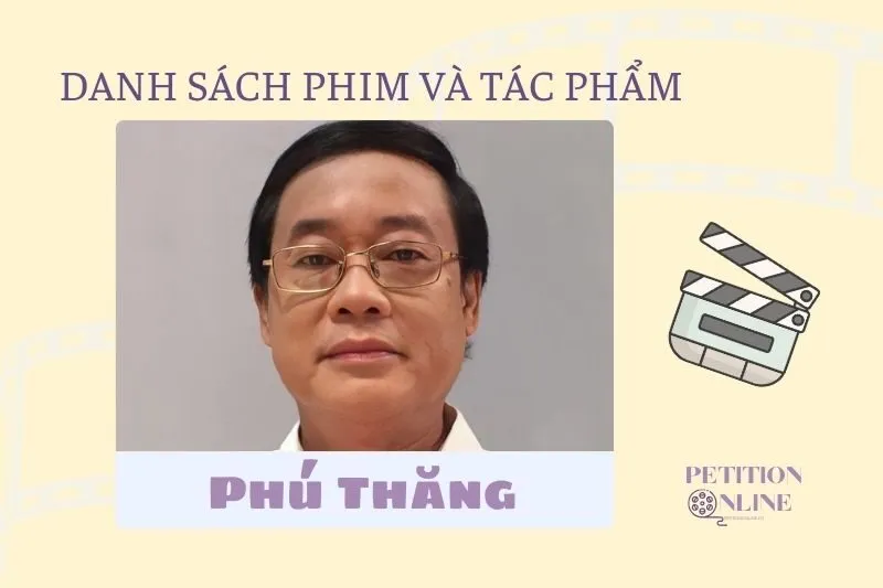 Danh sách phim và vai diễn của Phú Thăng