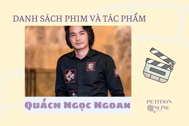 Danh sách phim và chương trình mà Quách Ngọc Ngoan đã tham gia