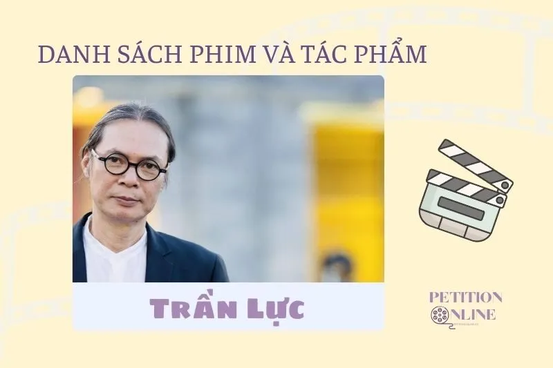 Danh sách các bộ phim, tác phẩm và chương trình mà Trần Lực đã tham gia