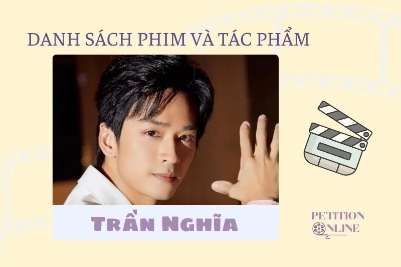 Danh sách các tác phẩm diễn viên Trần Nghĩa đã tham gia