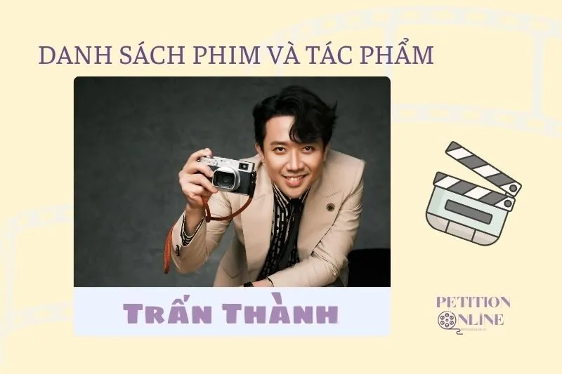 Danh sách tiêu biểu các bộ phim, tác phẩm và chương trình của Trấn Thành