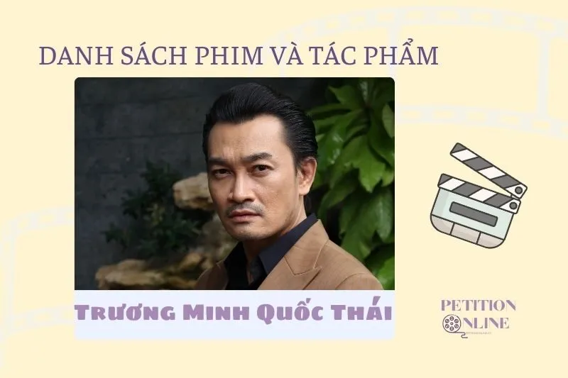 Danh sách đầy đủ các bộ phim, tác phẩm và chương trình của Trương Minh Quốc Thái