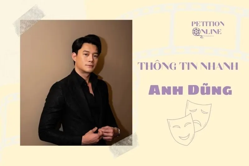 Thông tin nhanh diễn viên Anh Dũng