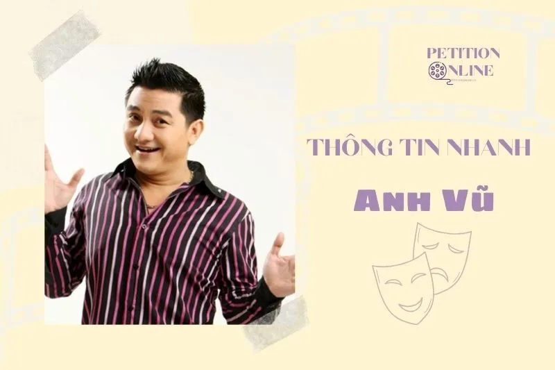 Thông tin nhanh diễn viên Anh Vũ