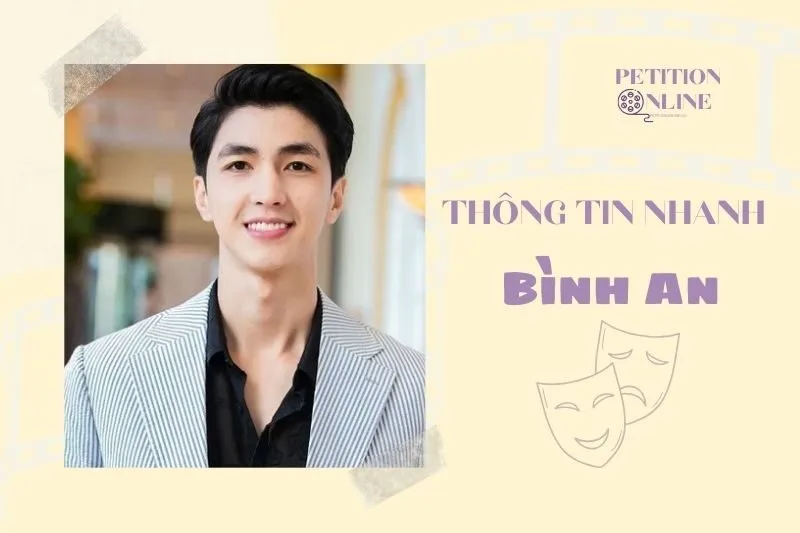 Thông tin nhanh diễn viên Bình An