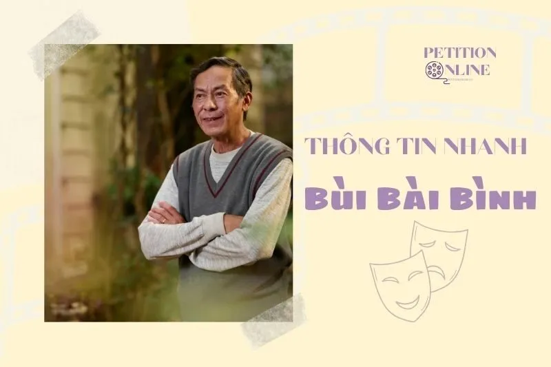 Thông tin nhanh diễn viên Bùi Bài Bình
