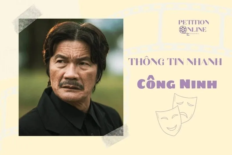 Thông tin nhanh diễn viên Công Ninh