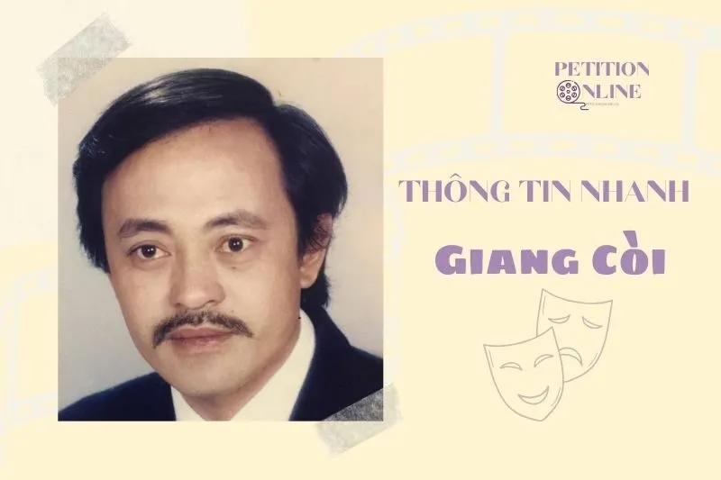 Thông tin nhanh diễn viên Giang Còi