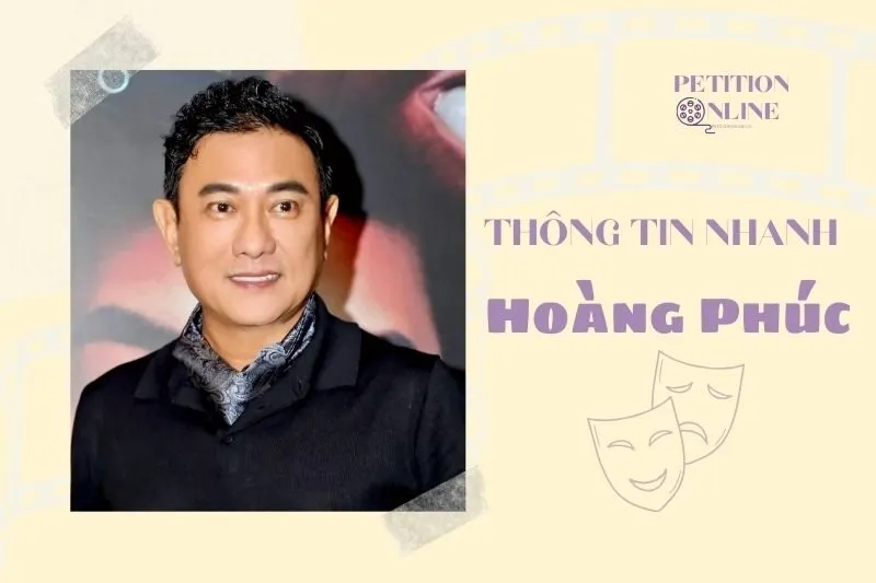 Thông tin nhanh diễn viên Hoàng Phúc