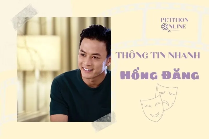 Thông tin nhanh diễn viên Hồng Đăng