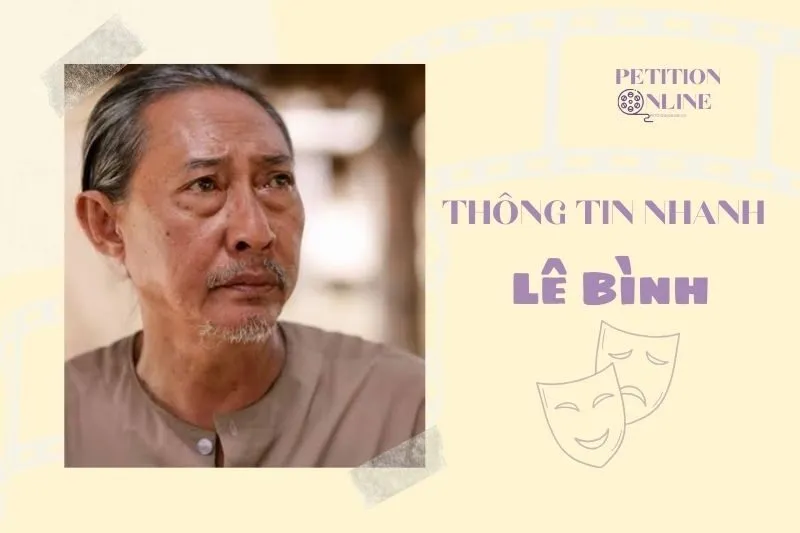 Thông tin nhanh diễn viên Lê Bình