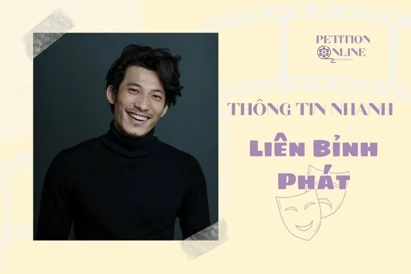 Thông tin nhanh diễn viên Liên Bỉnh Phát