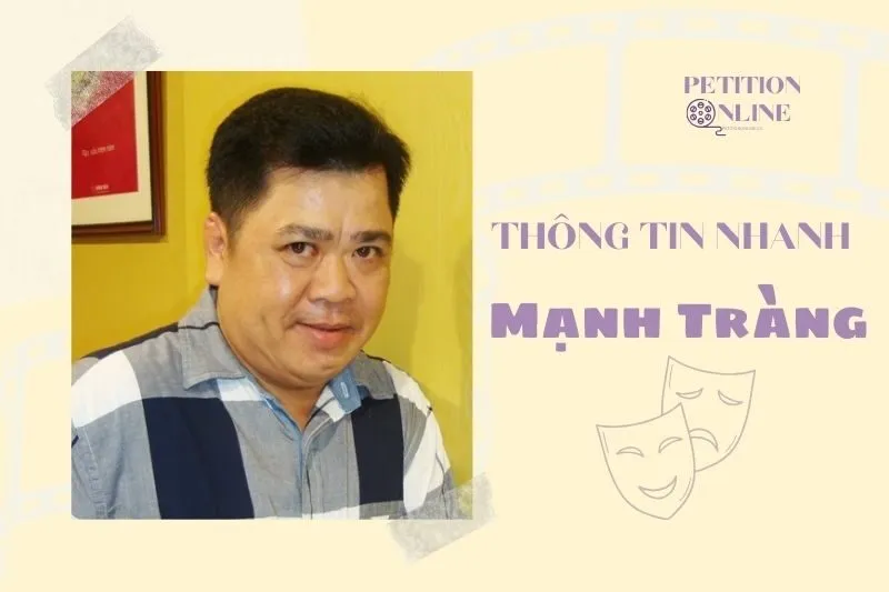 Thông tin nhanh diễn viên Mạnh Tràng