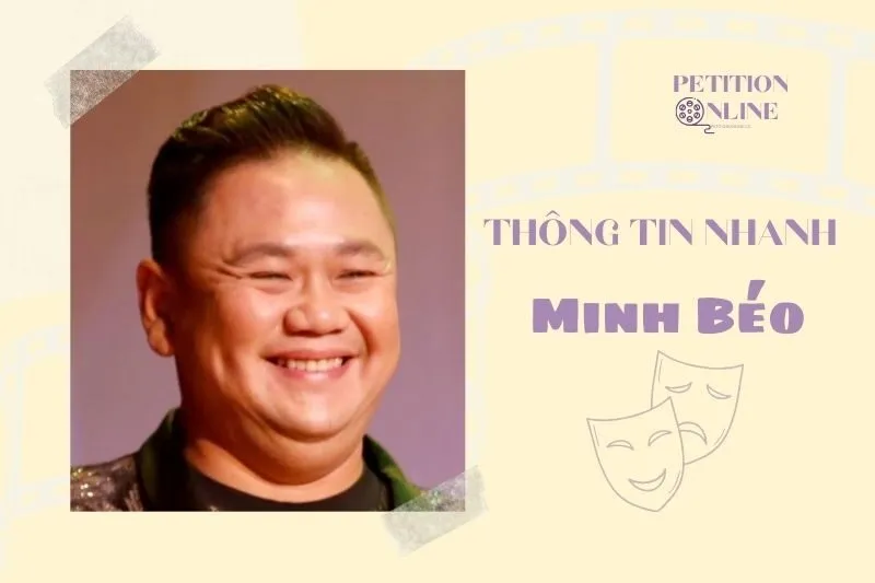 Thông tin nhanh diễn viên Minh Béo