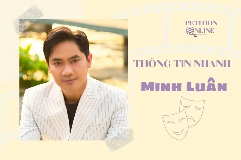 Thông tin nhanh diễn viên Minh Luân