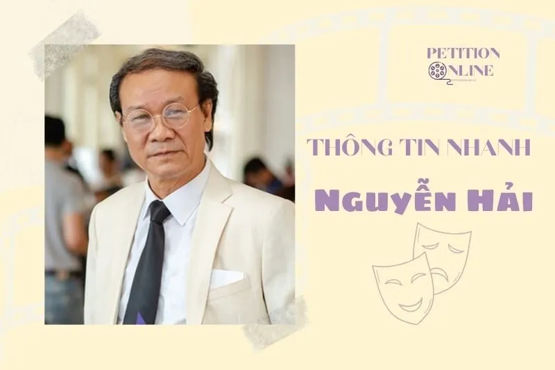 Thông tin nhanh diễn viên Nguyễn Hải