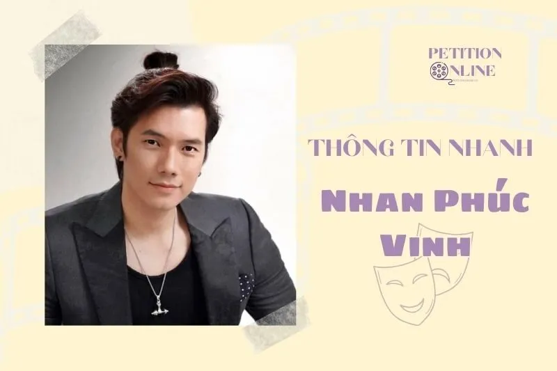 Thông tin nhanh diễn viên Nhan Phúc Vinh