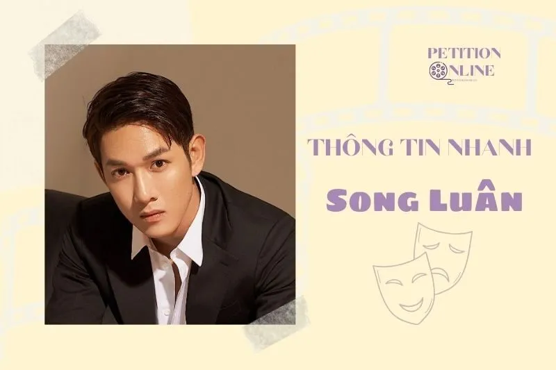 Thông tin nhanh diễn viên Song Luân