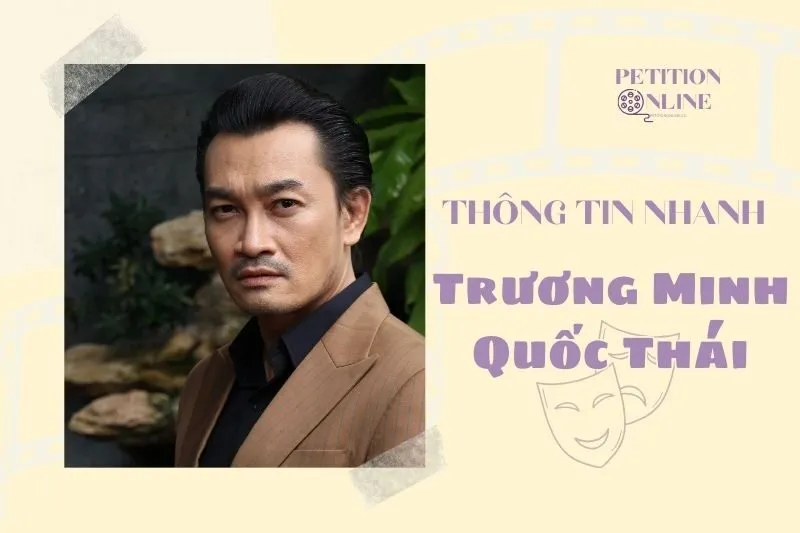 Thông Tin Nhanh Diễn Viên Trương Minh Quốc Thái