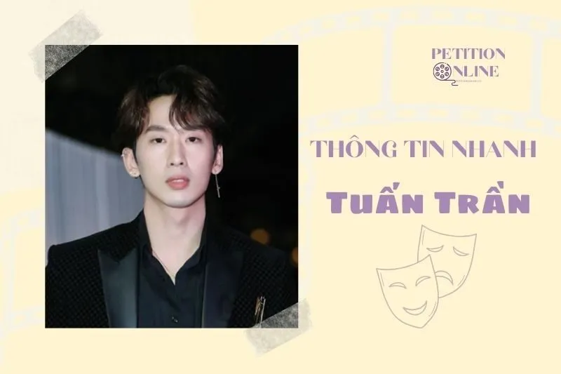 Thông tin nhanh diễn viên Tuấn Trần