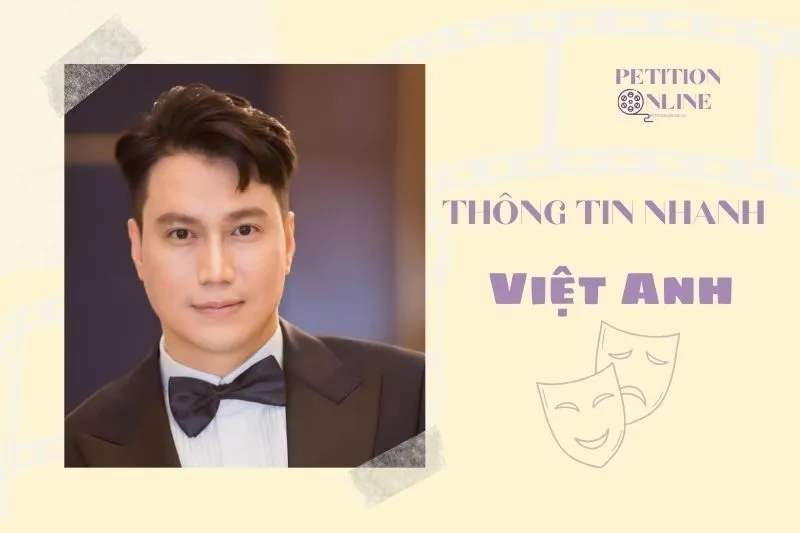 Thông tin nhanh diễn viên Việt Anh (diễn viên)