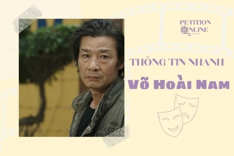 Thông tin nhanh diễn viên Võ Hoài Nam