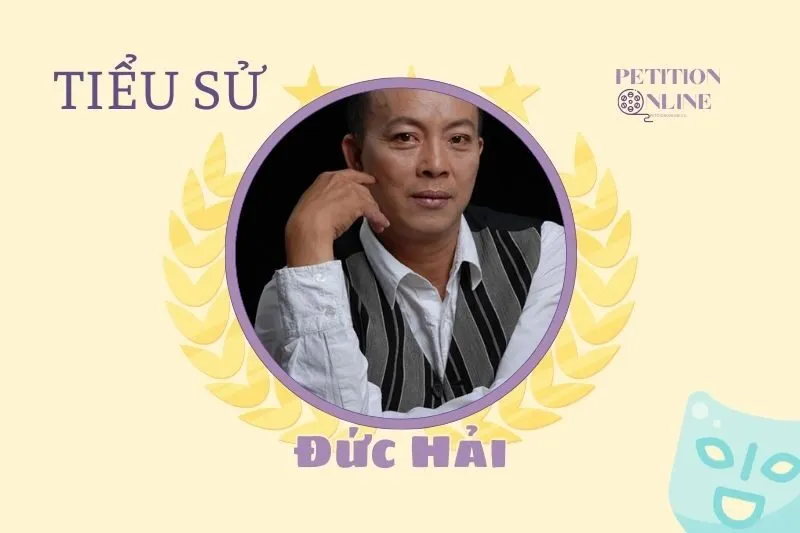 Tiểu sử diễn viên Đức Hải: Hành trình và thành tựu 2025