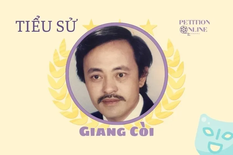 Tiểu sử diễn viên Giang Còi 2025: Cuộc đời và sự nghiệp nổi bật