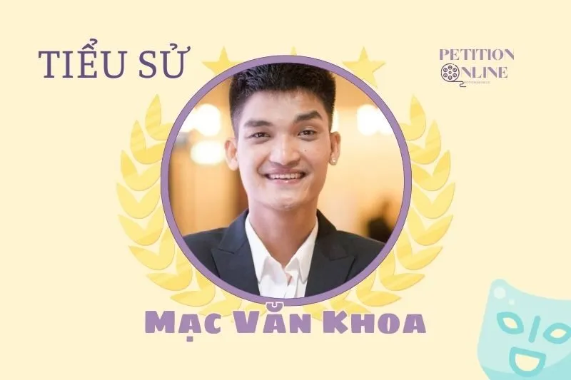 Tiểu sử diễn viên Mạc Văn Khoa 2025: Hành trình và sự nghiệp