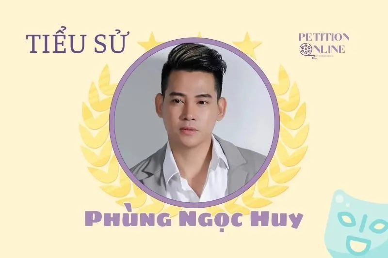 Tiểu Sử Diễn Viên Phùng Ngọc Huy 2025 - Sự Nghiệp và Đời Tư