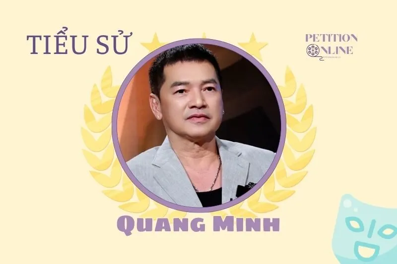 Tiểu sử diễn viên Quang Minh 2025 - Cuộc đời và sự nghiệp nổi bật
