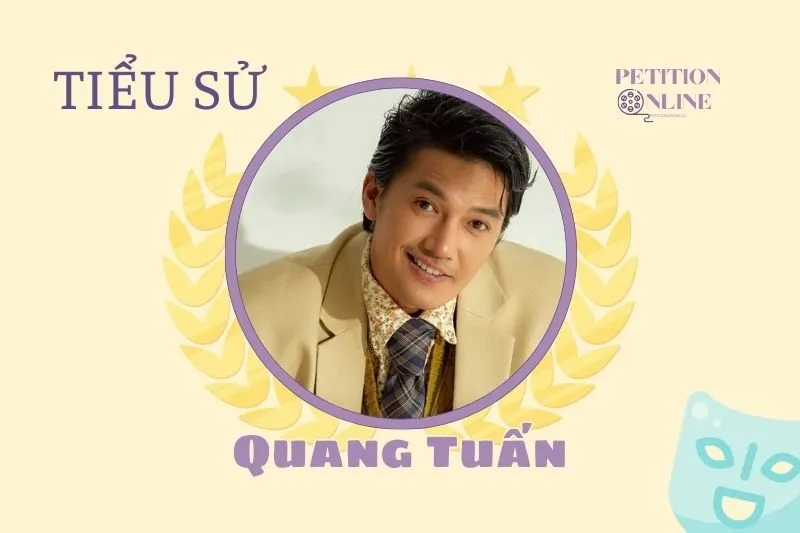 Tiểu sử diễn viên Quang Tuấn 2025: Hành trình sự nghiệp và đời tư