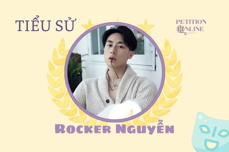 Tiểu sử diễn viên Rocker Nguyễn: Hành trình 2025 đầy ấn tượng