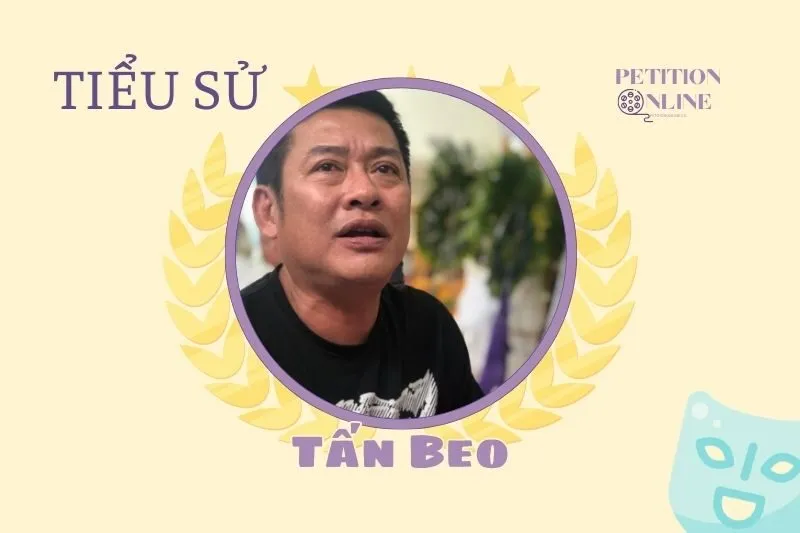 Tiểu sử diễn viên Tấn Beo 2025: Hành trình và thành tựu nổi bật