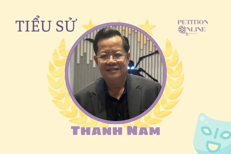 Tiểu sử diễn viên Thanh Nam 2025: Sự nghiệp và Thành tựu