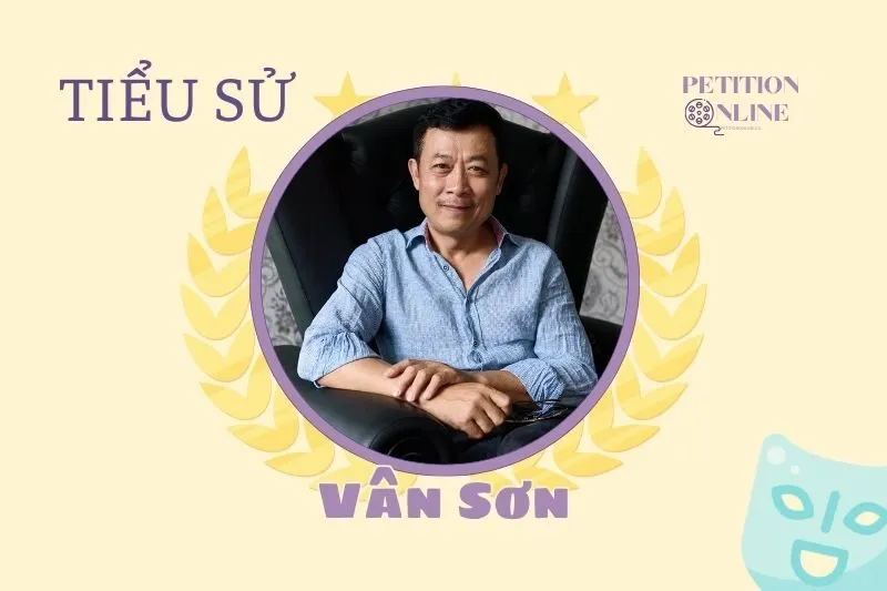 Tiểu sử diễn viên Vân Sơn: Hành trình nghệ thuật 2025