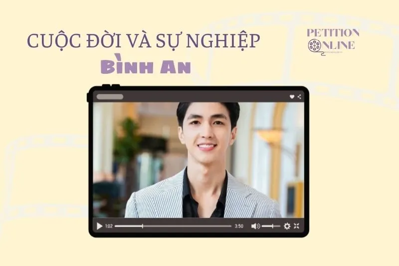 Tổng quan hành trình sự nghiệp diễn viên Bình An