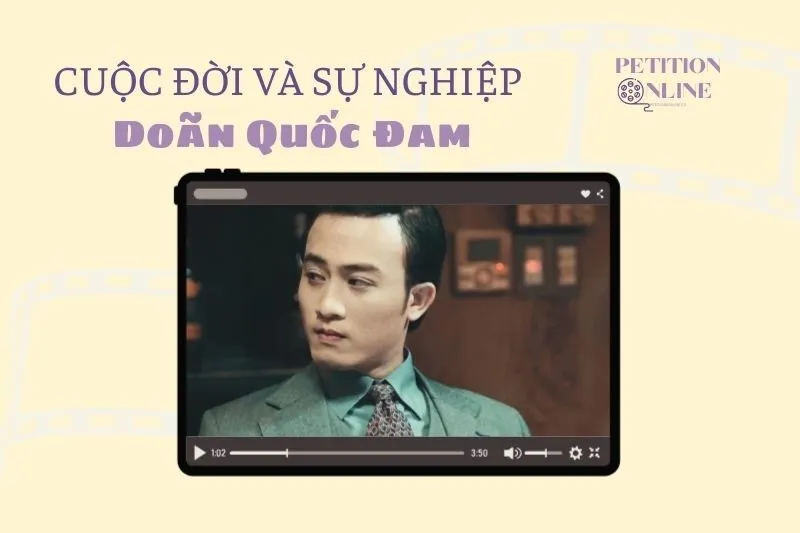 Tổng quan hành trình sự nghiệp diễn viên Doãn Quốc Đam