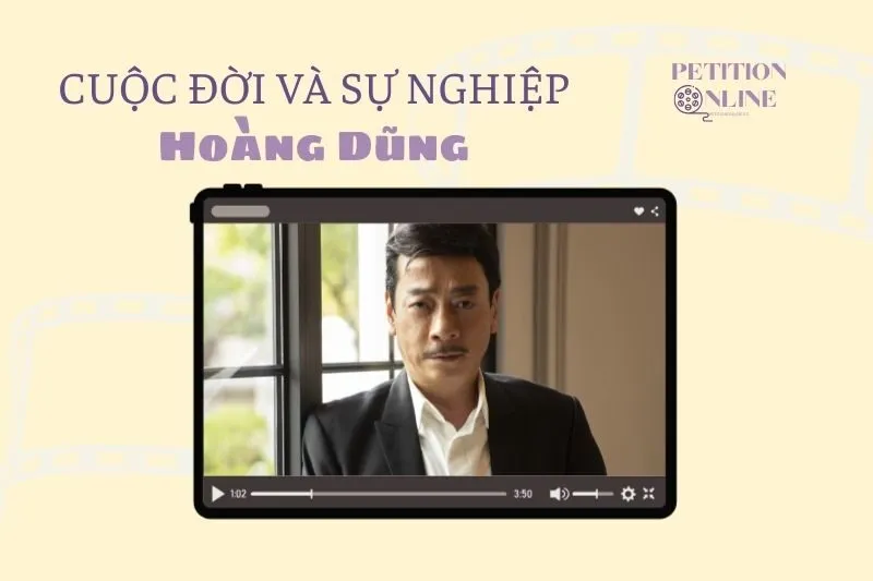 Tổng quan hành trình sự nghiệp diễn viên Hoàng Dũng