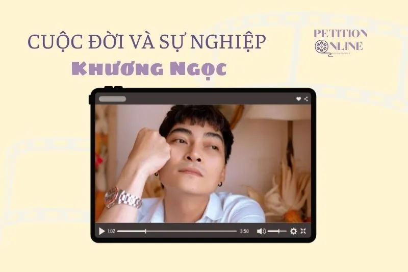 Tổng quan hành trình sự nghiệp diễn viên Khương Ngọc