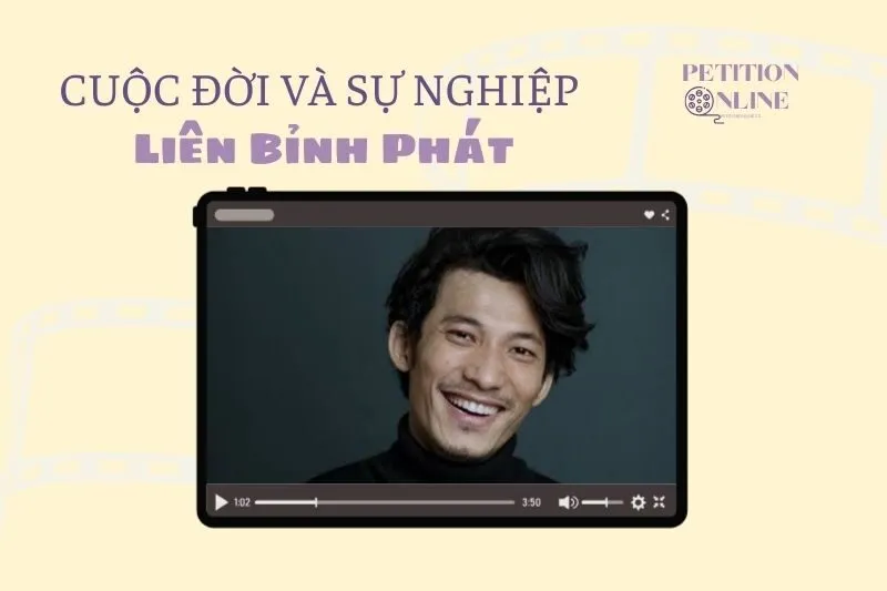 Tổng quan hành trình sự nghiệp diễn viên Liên Bỉnh Phát